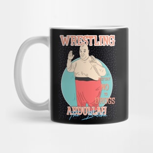 Artwork Abdullah The Butche Wrestling Aesthetic  // Just Say No To Drugs Mug